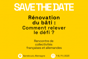 Save the Date, Gebäudesanierung: Wie kommen wir in die Umsetzung? Treffen deutscher und französischer Kommunen